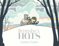 Title: Brimsby's Hats, Author: Andrew Prahin