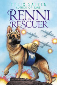 Title: Renni the Rescuer, Author: Felix Salten