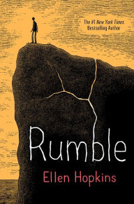 Title: Rumble, Author: Ellen Hopkins