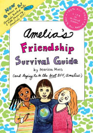 Title: Amelia's Friendship Survival Guide: Amelia's Book of Notes & Note Passing; Amelia's BFF, Author: Marissa Moss