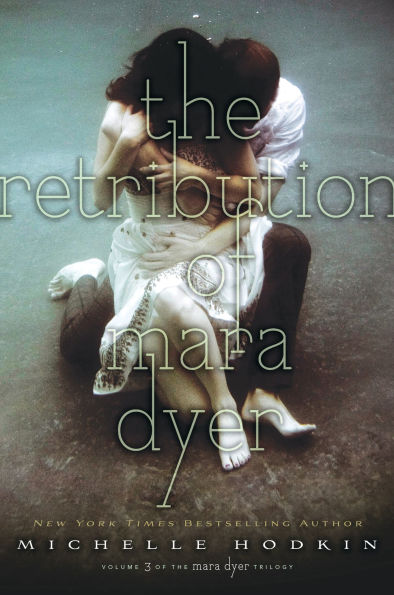 The Retribution of Mara Dyer (Mara Trilogy Series #3)