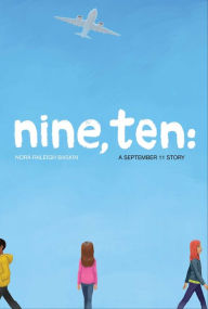 Title: Nine, Ten: A September 11 Story, Author: Nora Raleigh Baskin