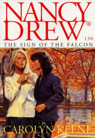 Title: The Sign of the Falcon (Nancy Drew Series #130), Author: Carolyn Keene