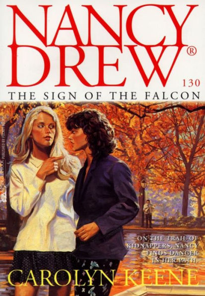 The Sign of the Falcon (Nancy Drew Series #130)