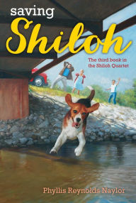 Title: Saving Shiloh (Shiloh Quartet Series #3), Author: Phyllis Reynolds Naylor
