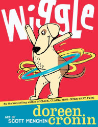 Title: Wiggle, Author: Doreen Cronin