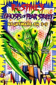 Title: Nightmare in 3-D (Ghosts of Fear Street Series #4), Author: R. L. Stine