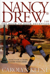 Title: The Door-to-Door Deception (Nancy Drew Series #140), Author: Carolyn Keene