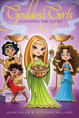 Cassandra The Lucky Goddess Girls Series 12 By Joan Holub Suzanne Williams Paperback Barnes Noble