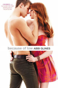 Title: Because of Low (Sea Breeze Series #2), Author: Abbi Glines