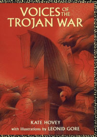 Title: Voices of the Trojan War, Author: Kate Hovey