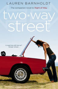 Title: Two-way Street, Author: Lauren Barnholdt