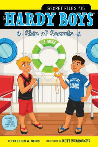 Title: Ship of Secrets (Hardy Boys: Secret Files Series #15), Author: Franklin W. Dixon