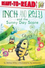 Inch and Roly and the Sunny Day Scare: Ready-to-Read Level 1