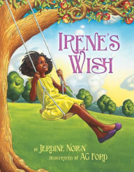 Title: Irene's Wish: with audio recording, Author: Jerdine Nolen