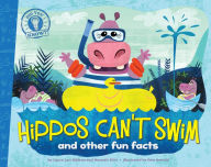 Title: Hippos Can't Swim: and other fun facts, Author: Laura Lyn DiSiena