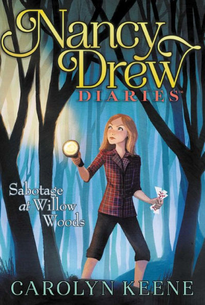 Sabotage at Willow Woods (Nancy Drew Diaries Series #5)