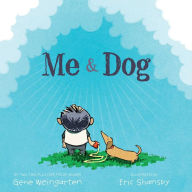 Title: Me & Dog, Author: Gene Weingarten