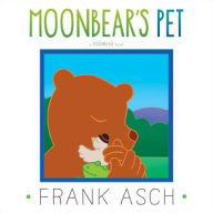 Title: Moonbear's Pet, Author: Frank Asch