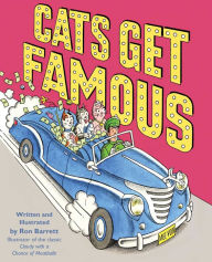 Title: Cats Get Famous: with audio recording, Author: Ron Barrett
