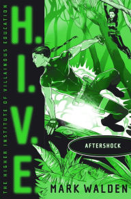 Title: Aftershock (H.I.V.E. Series #7), Author: Mark Walden