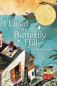 Title: I Lived on Butterfly Hill, Author: Marjorie Agosin