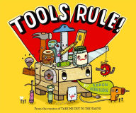 Title: Tools Rule!, Author: Aaron Meshon