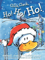 Title: Click, Clack, Ho! Ho! Ho!: with audio recording, Author: Doreen Cronin