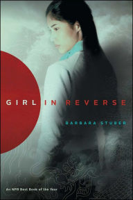 Title: Girl in Reverse, Author: Barbara Stuber