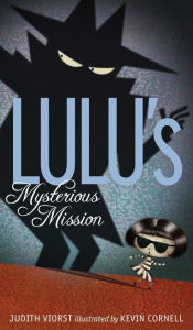 Title: Lulu's Mysterious Mission, Author: Judith Viorst
