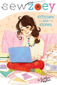 Title: Stitches and Stones (Sew Zoey Series #4), Author: Chloe Taylor