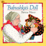 Title: Babushka's Doll: with audio recording, Author: Patricia Polacco