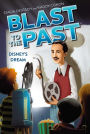 Disney's Dream (Blast to the Past Series #2)