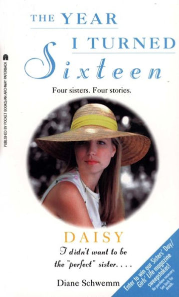 Daisy: The Year I Turned Sixteen