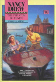 Title: The Phantom of Venice (Nancy Drew Series #78), Author: Carolyn Keene