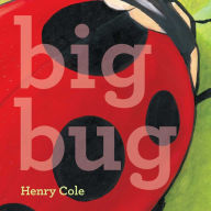 Title: Big Bug: with audio recording, Author: Henry Cole