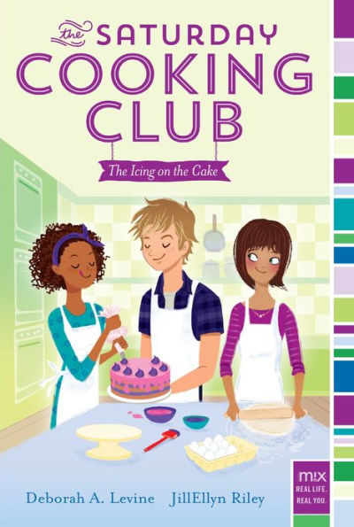 The Icing on the Cake (Saturday Cooking Club Series #2)