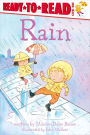 Rain (Ready-to-Read Series: Level 1) (with audio recording)