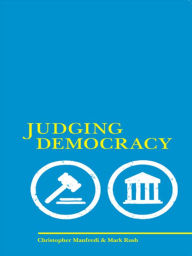 Title: Judging Democracy, Author: Christopher Manfredi
