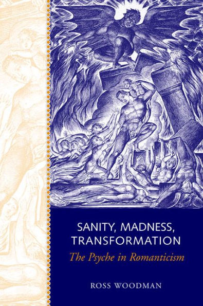 Sanity, Madness, Transformation / Edition 1