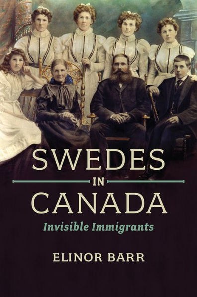 Swedes Canada: Invisible Immigrants