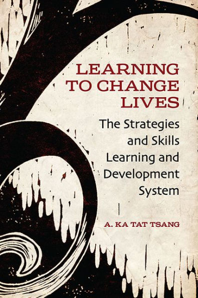 Learning to Change Lives: The Strategies and Skills Development Approach