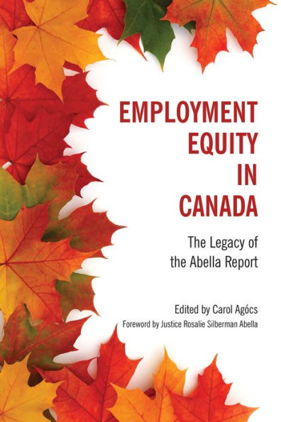 Employment Equity Canada: the Legacy of Abella Report