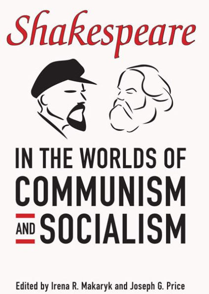 Shakespeare the World of Communism and Socialism