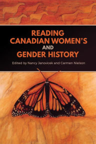 Title: Reading Canadian Women's and Gender History, Author: Nancy Janovicek