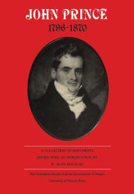 Title: John Prince 1796-1870: A Collection of Documents, Author: R. Alan Douglas