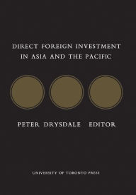 Title: Direct Foreign Investment in Asia and the Pacific, Author: John Nelson