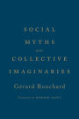 Social Myths and Collective Imaginaries