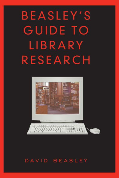 Beasley's Guide to Library Research