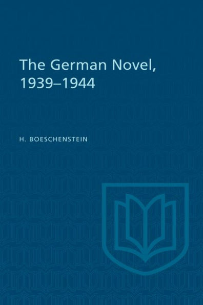 The German Novel, 1939-1944